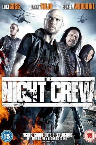فيلم The Night Crew 2015 مترجم