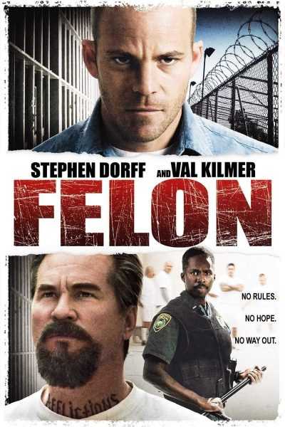 فيلم Felon 2008 مترجم