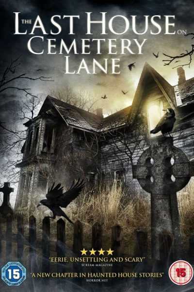 فيلم The Last House on Cemetery Lane 2015 مترجم