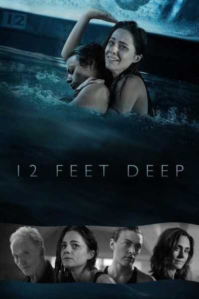 فيلم 12 Feet Deep 2016 مترجم