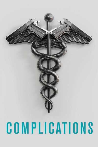 مسلسل Complications الموسم الأول
