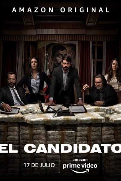 مسلسل El Candidato الموسم الأول