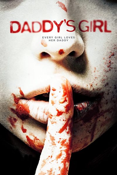 فيلم Daddy's Girl 2018 مترحم