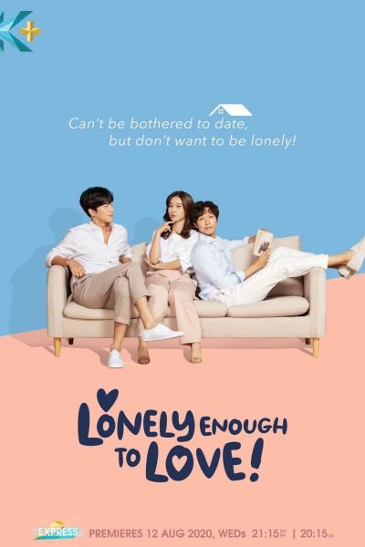 مسلسل Lonely Enough To Love الموسم الأول