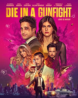 فيلم Die in a Gunfight 2021 مترجم