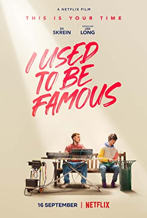 فيلم I Used to Be Famous 2022 مترجم
