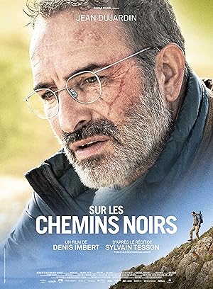 فيلم Sur les chemins noirs 2023 مترجم