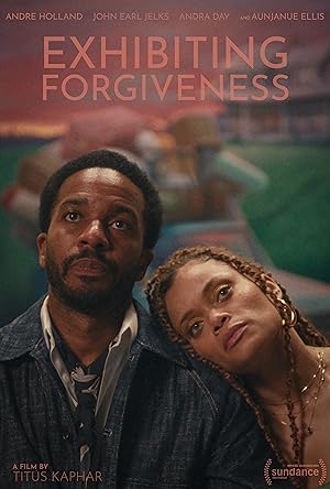 فيلم Exhibiting Forgiveness 2024 مترجم